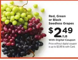 Ralphs Red, Green or Black Seedless Grapes offer