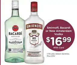 Ralphs Smirnoff, Bacardi or New Amsterdam Vodka offer