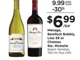 Ralphs Ménage, Barefoot Bubbly, Line 39 or Chateau Ste. Michelle offer