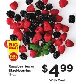 Ralphs Raspberries or Blackberries offer