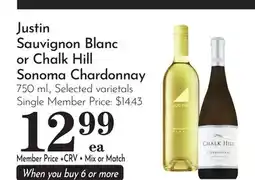 Pavilions Justin Sauvignon Blanc or Chalk Hill Sonoma Chardonnay offer