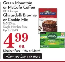 Pavilions Green Mountain or McCafé Coffee 10 ct. k-cups Ghirardelli Brownie or Cookie Mix 16.5-20 oz offer