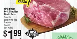 Smart & Final First Street Pork Shoulder Picnic Roast offer