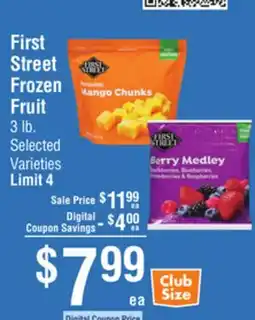 Smart & Final First Street Frozen Fruit offer