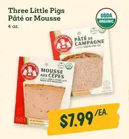 Sprouts Farmers Market Three Little Pigs Pâté or Mousse offer