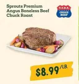 Sprouts Farmers Market Sprouts Premium Angus Boneless Beef Chuck Roast offer