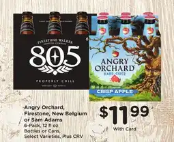 Ralphs Angry Orchard, Firestone, New Belgium or Sam Adams offer