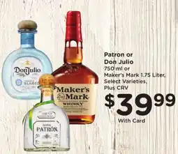 Ralphs Patron or Don Julio offer