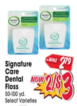 Jewel-Osco Signature Care Dental Floss offer