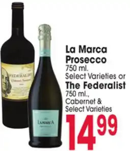 Jewel-Osco La Marca Prosecco 750 ml., or The Federalist 750 ml., Cabernet offer
