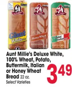 Jewel-Osco Aunt Millie's Deluxe White, 100% Wheat, Potato, Buttermilk, Italian or Honey Wheat Bread 22 oz offer