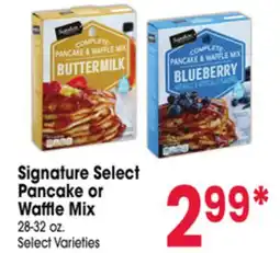 Jewel-Osco Signature Select Pancake or Waffle Mix offer