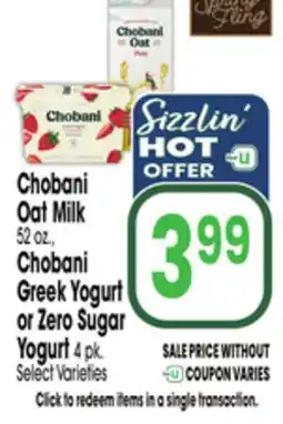 Jewel-Osco Chobani Oat Milk 52 oz., Chobani Greek Yogurt or Zero Sugar Yogurt 4 pk offer