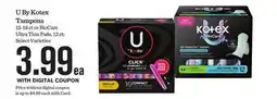 Mariano's U By Kotex Tampons offer