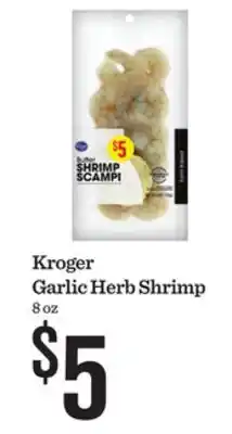 Mariano's Kroger Garlic Herb Shrimp offer