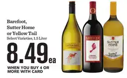 Mariano's Barefoot, Sutter Home or Yellow Tail offer