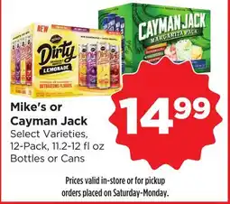 Food 4 Less Mike's or Cayman Jack offer