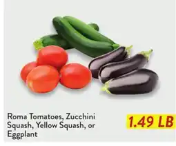 Fresh Thyme Roma Tomatoes, Zucchini Squash, Yellow Squash, or Eggplant offer