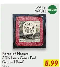 Fresh Thyme Force of Nature 80% Lean Grass Fed Ground Beef offer