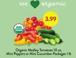 Fresh Thyme Organic Medley Tomatoes 10 oz, Mini Peppers or Mini Cucumber Packages 1 lb offer