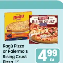 Tony’s Fresh Market Ragú Pizza or Palermo's Rising Crust Pizza offer
