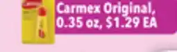 Tony’s Fresh Market Carmex Original, 0.35 oz, $1.29 EA offer