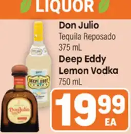 Tony’s Fresh Market Don Julio, Deep Eddy offer