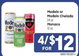 Tony’s Fresh Market Modelo or Modelo Chelada 24 oz or Monaco 12 oz offer
