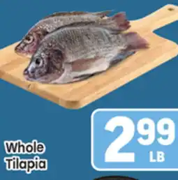 Tony’s Fresh Market Whole Tilapia offer