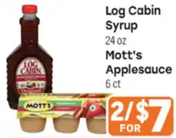 Tony’s Fresh Market Log Cabin Syrup 24 oz Mott's Applesauce 6 ct offer