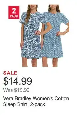 Costco Vera Bradley Women's Cotton Sleep Shirt, 2-pack offer