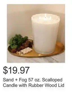 Costco Sand + Fog 57 oz. Scalloped Candle with Rubber Wood Lid offer