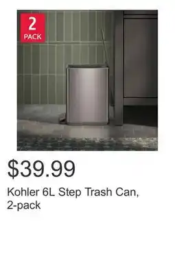 Costco Kohler 6L Step Trash Can, 2-pack offer