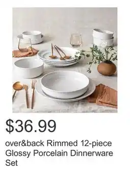 Costco over&back Rimmed 12-piece Glossy Porcelain Dinnerware Set offer