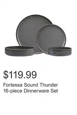 Costco Fortessa Sound Thunder 16-piece Dinnerware Set offer