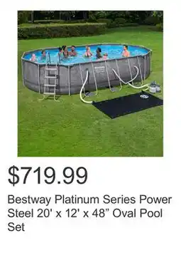Costco Bestway Platinum Series Power Steel 20' x 12' x 48 Oval Pool Set offer