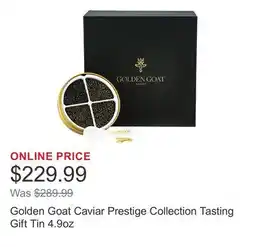 Costco Golden Goat Caviar Prestige Collection Tasting Gift Tin 4.9oz offer