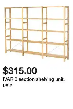 Ikea IVAR 3 section shelving unit, pine offer
