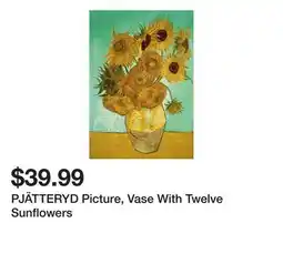 Ikea PJÄTTERYD Picture, Vase With Twelve Sunflowers offer
