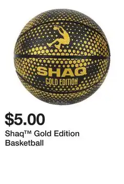 Five Below Shaq Gold Edition Basketball offer
