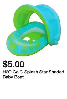 Five Below H2O Go! Splash Star Shaded Baby Boat offer
