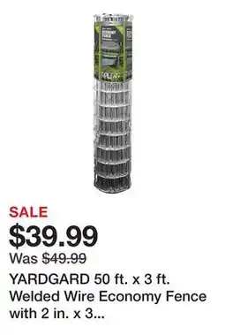 Tractor Supply Company YARDGARD 50 ft. x 3 ft. Welded Wire Economy Fence with 2 in. x 3 in. Mesh offer