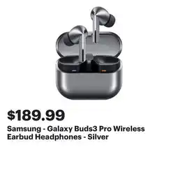 Best Buy Samsung - Galaxy Buds3 Pro Wireless Earbud Headphones - Silver offer
