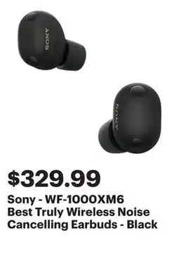 Best Buy Sony - WF-1000XM6 Best Truly Wireless Noise Cancelling Earbuds - Black offer
