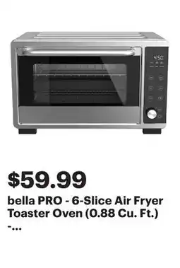 Best Buy bella PRO - 6-Slice Air Fryer Toaster Oven (0.88 Cu. Ft.) - Stainless Steel offer