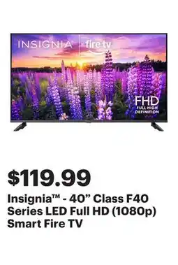 Best Buy Insignia - 40 Class F40 Series LED Full HD (1080p) Smart Fire TV offer