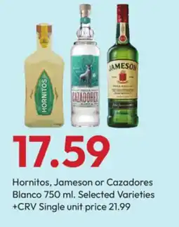Stater Bros Hornitos, Jameson or Cazadores Blanco offer