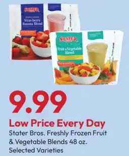 Stater Bros Stater Bros. Freshly Frozen Fruit & Vegetable Blends offer