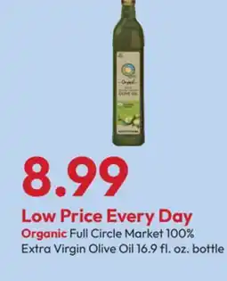 Stater Bros Organic Full Circle Market 100% Extra Virgin Olive Oil offer