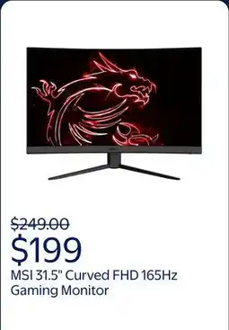 Walmart MSI 31.5 Curved FHD (1920x1080) HDMI DP 165Hz 1ms FreeSync LCD Gaming Monitor - Optix G32C4W offer